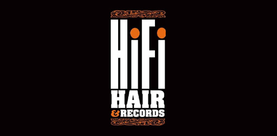 HiFi Hair & Records
